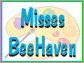 Proud Member of Misses BeeHaven